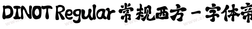 DINOT Regular 常规西方字体转换